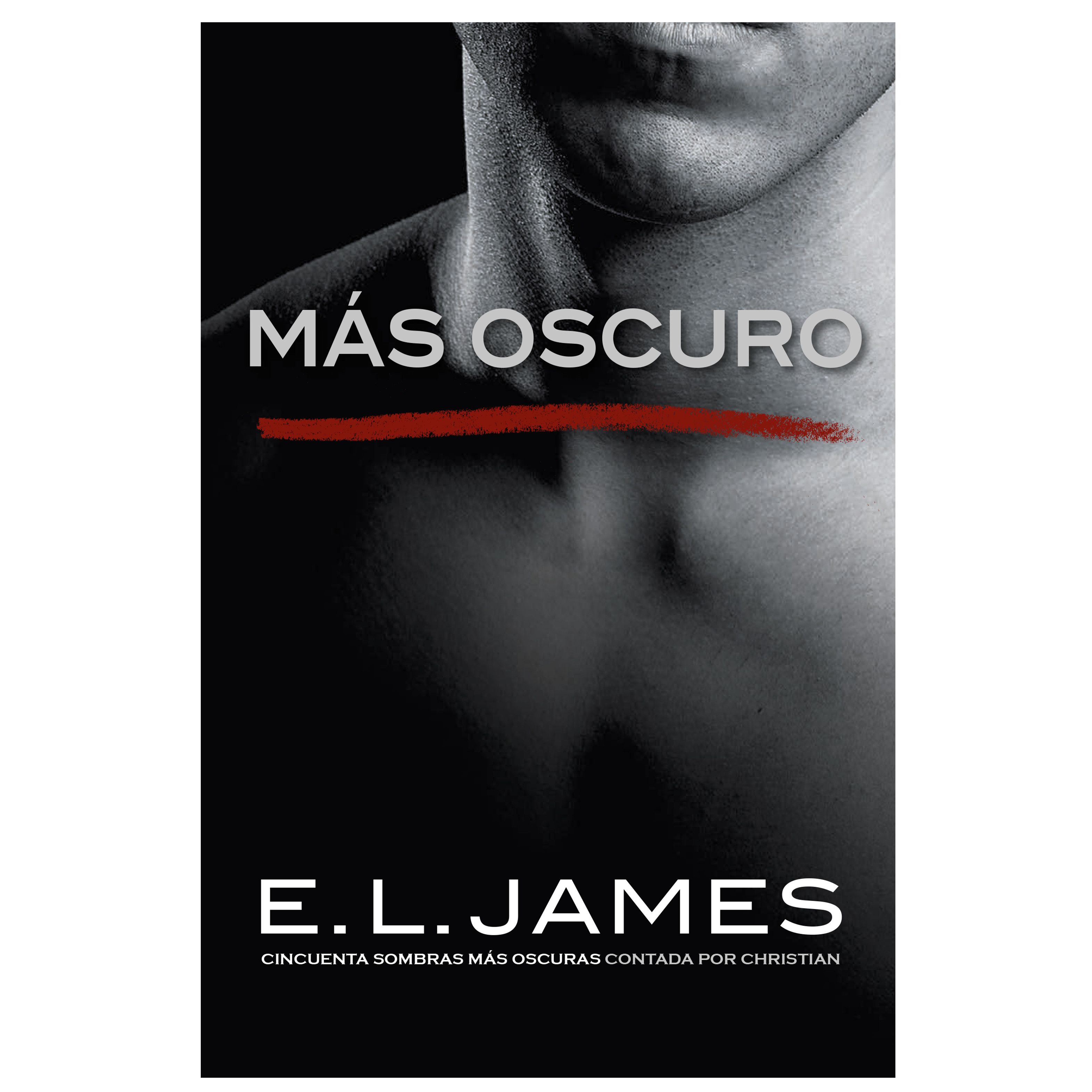 Libro Más Oscuro (Grey 2) Autor E.L. James