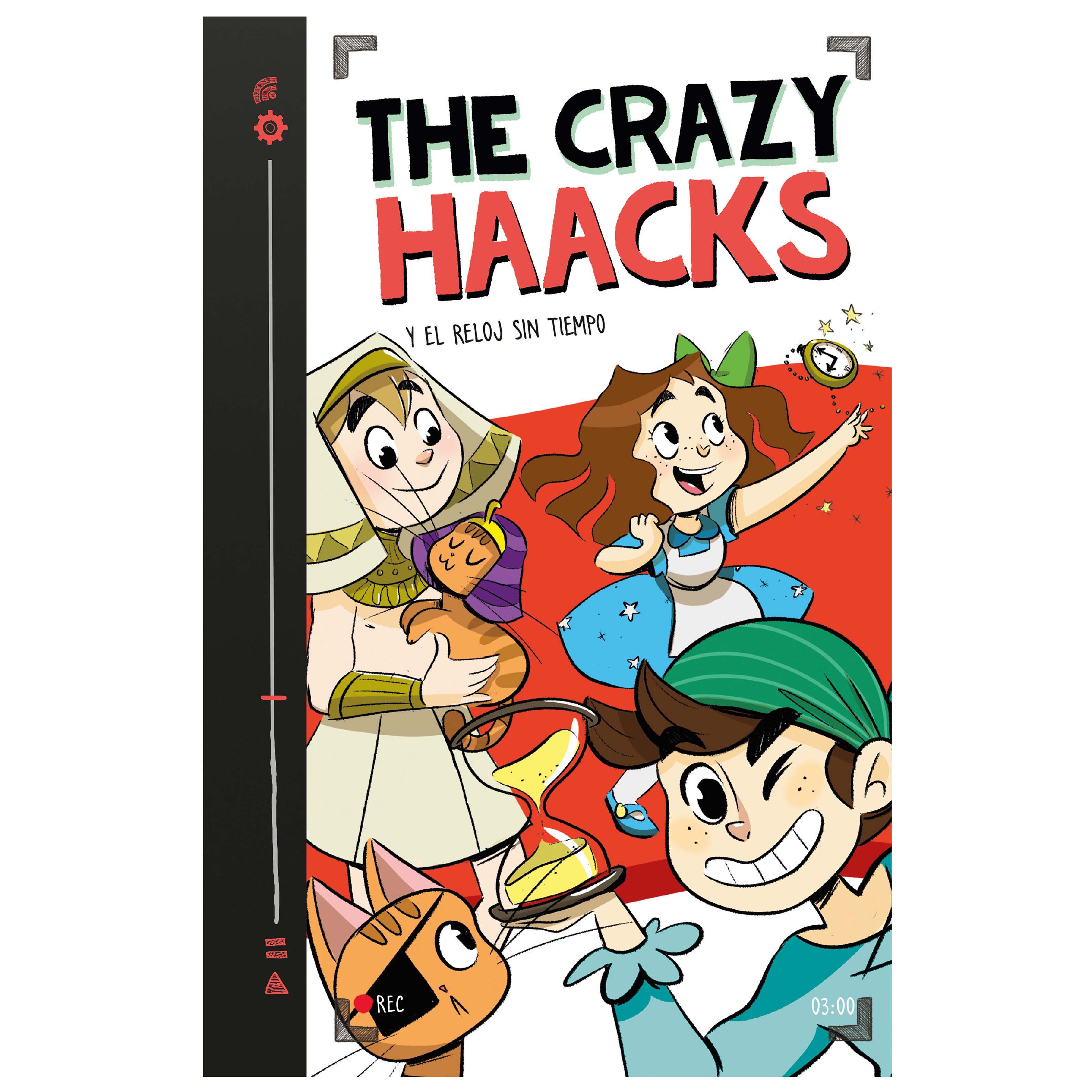 Libro The Crazy Haacks Y El Reloj Sin Tiempo Autor The Crazy Haacks