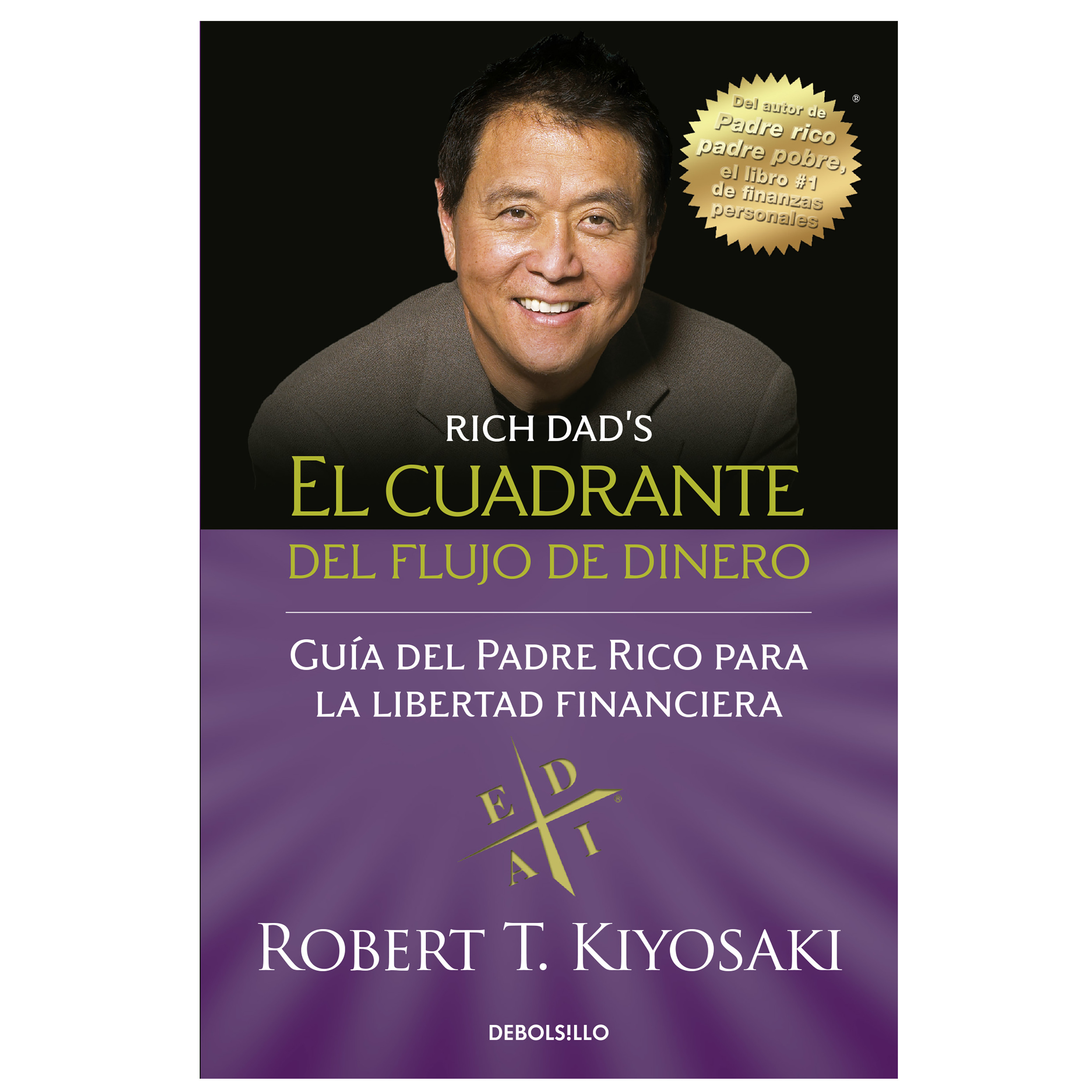 Libro El cuadrante del flujo del dinero Autor Robert T. Kiyosaki