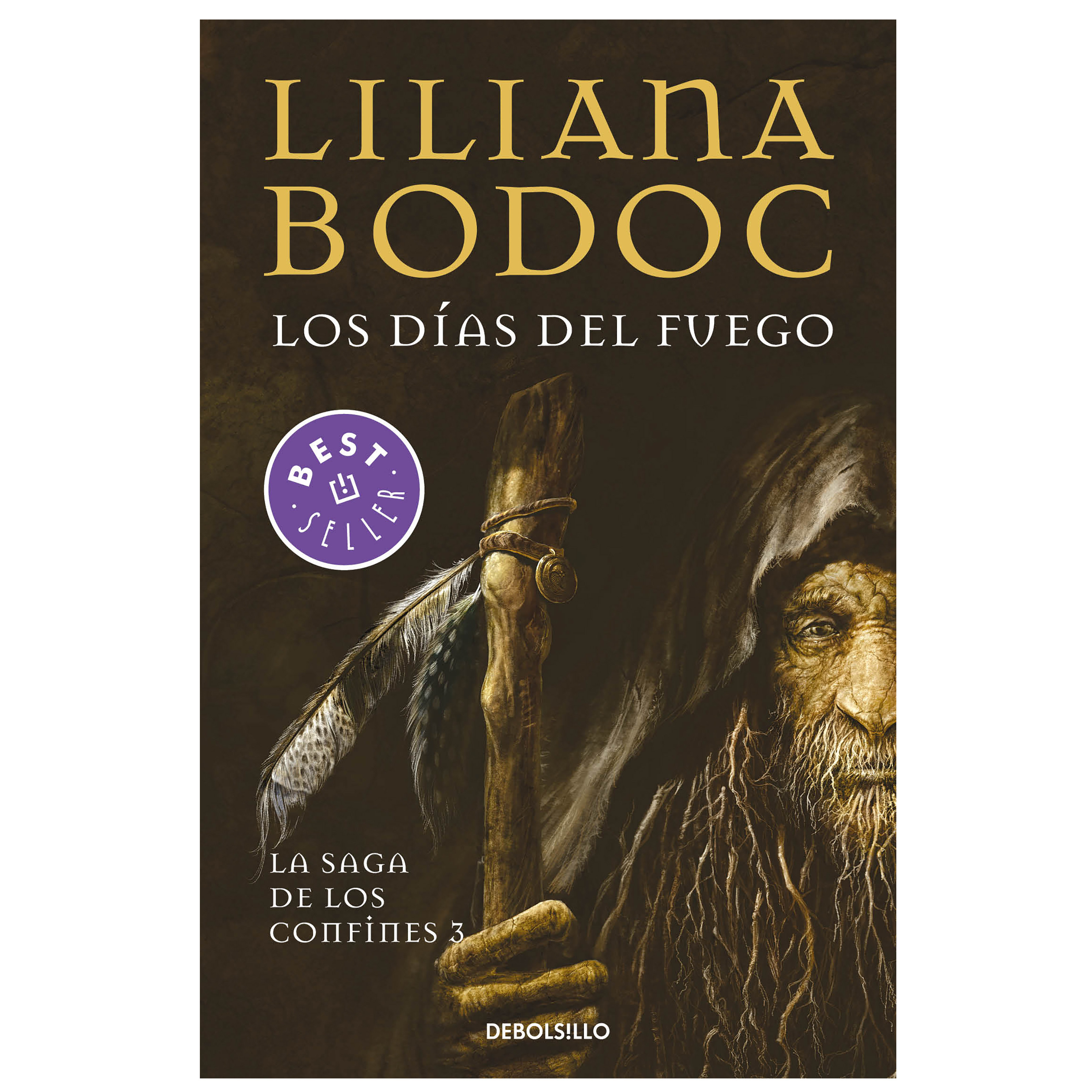 Libro Los días del fuego (La Saga de los Confines 3) Autor Liliana Bodoc