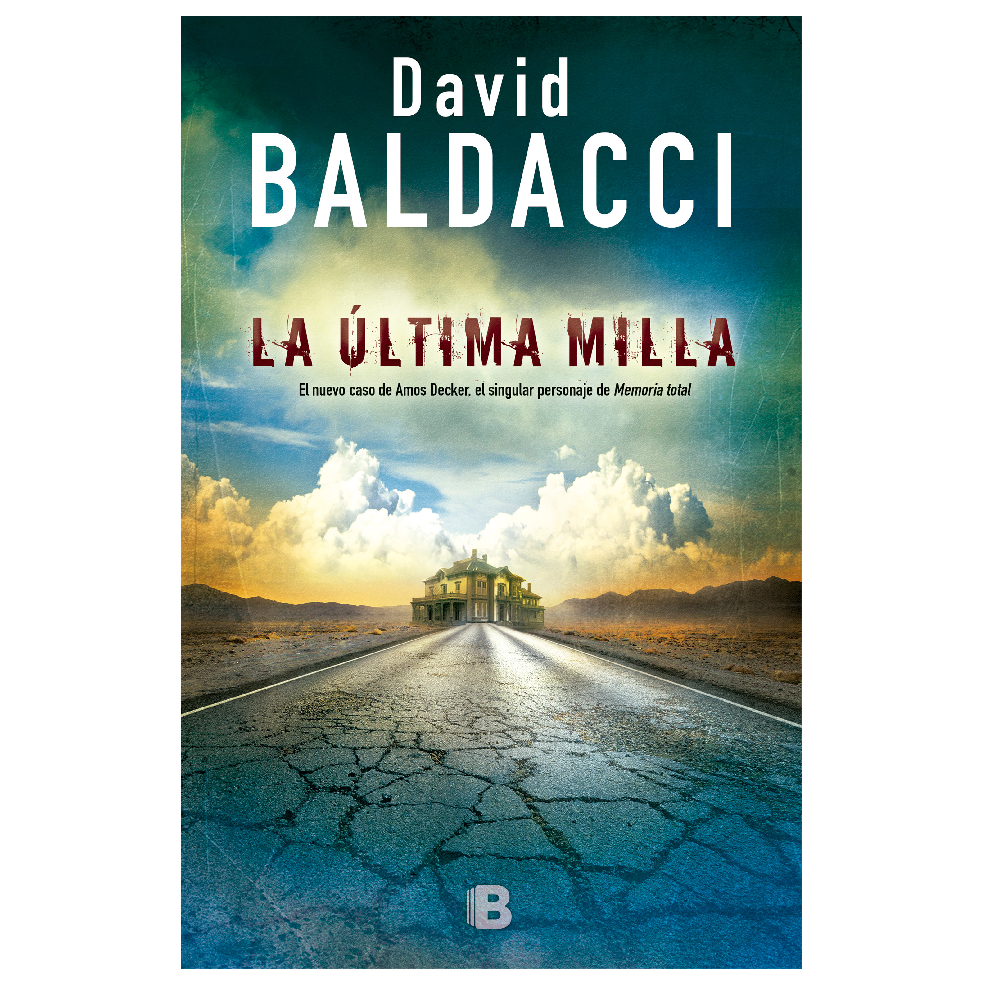 Libro La última milla (Amos Decker 2) Autor David Baldacci