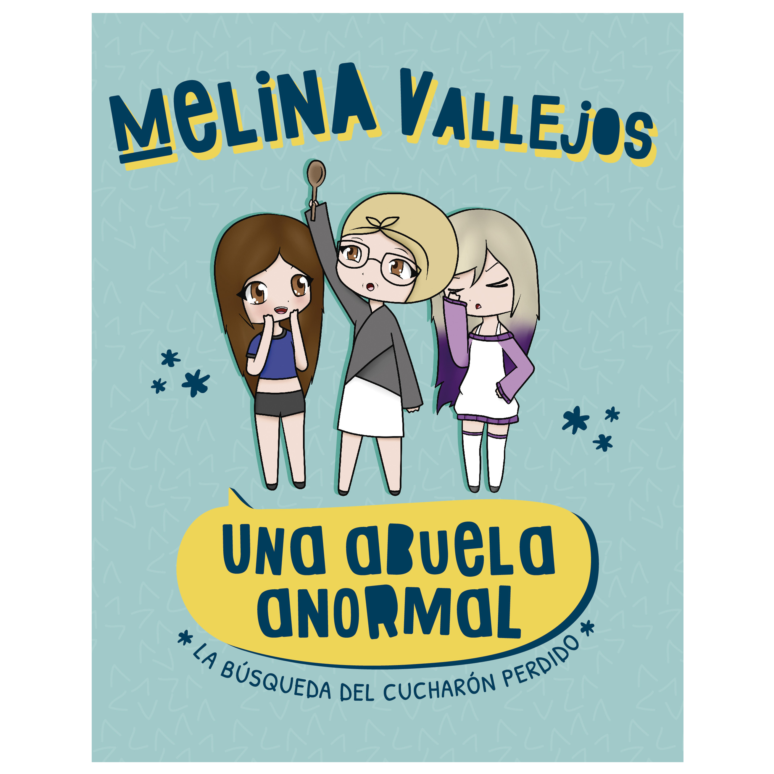 Libro Una abuela anormal. La busqueda del cuch Autor Vallejos, Lyna