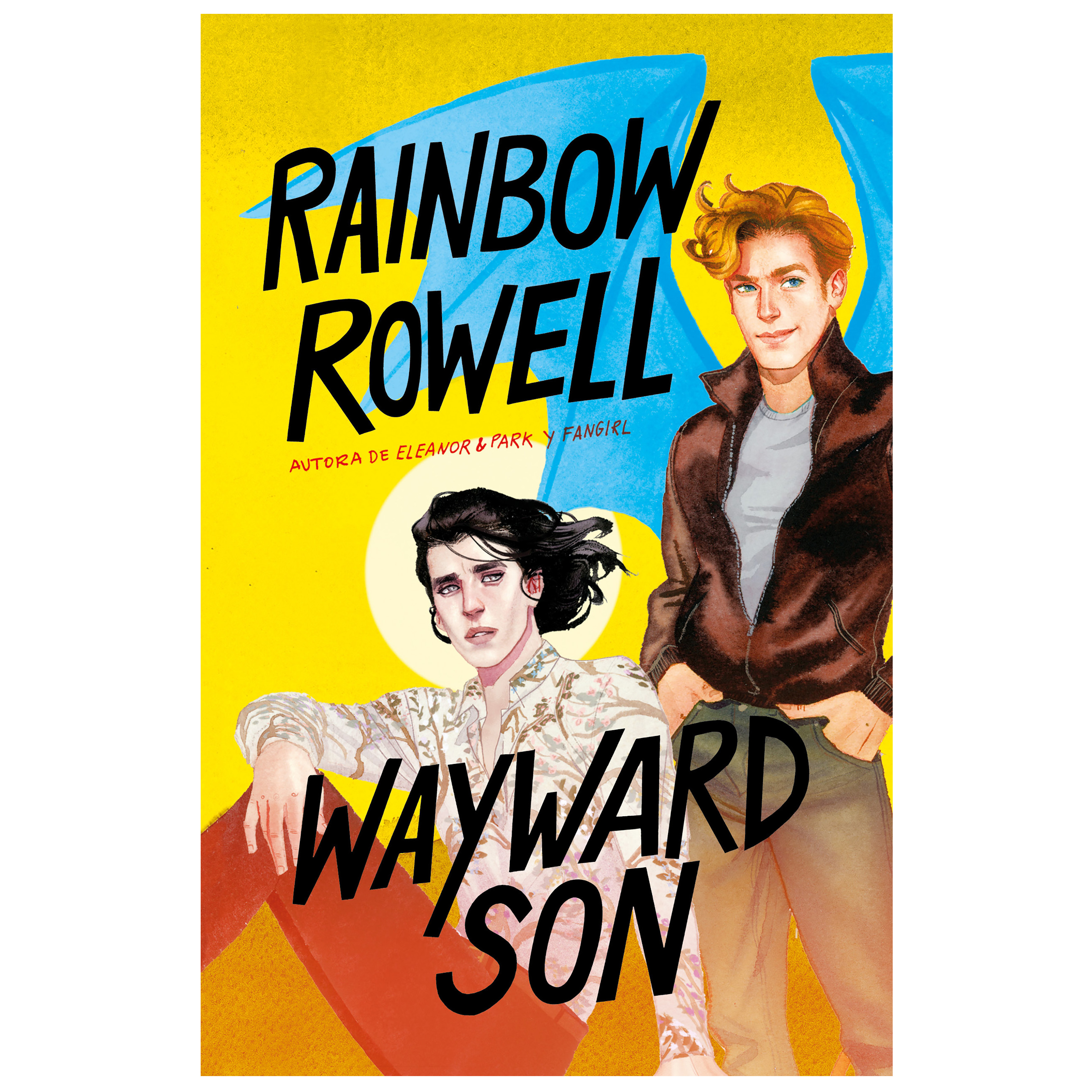 Libro Wayward Son Autor Rainbow Rowell
