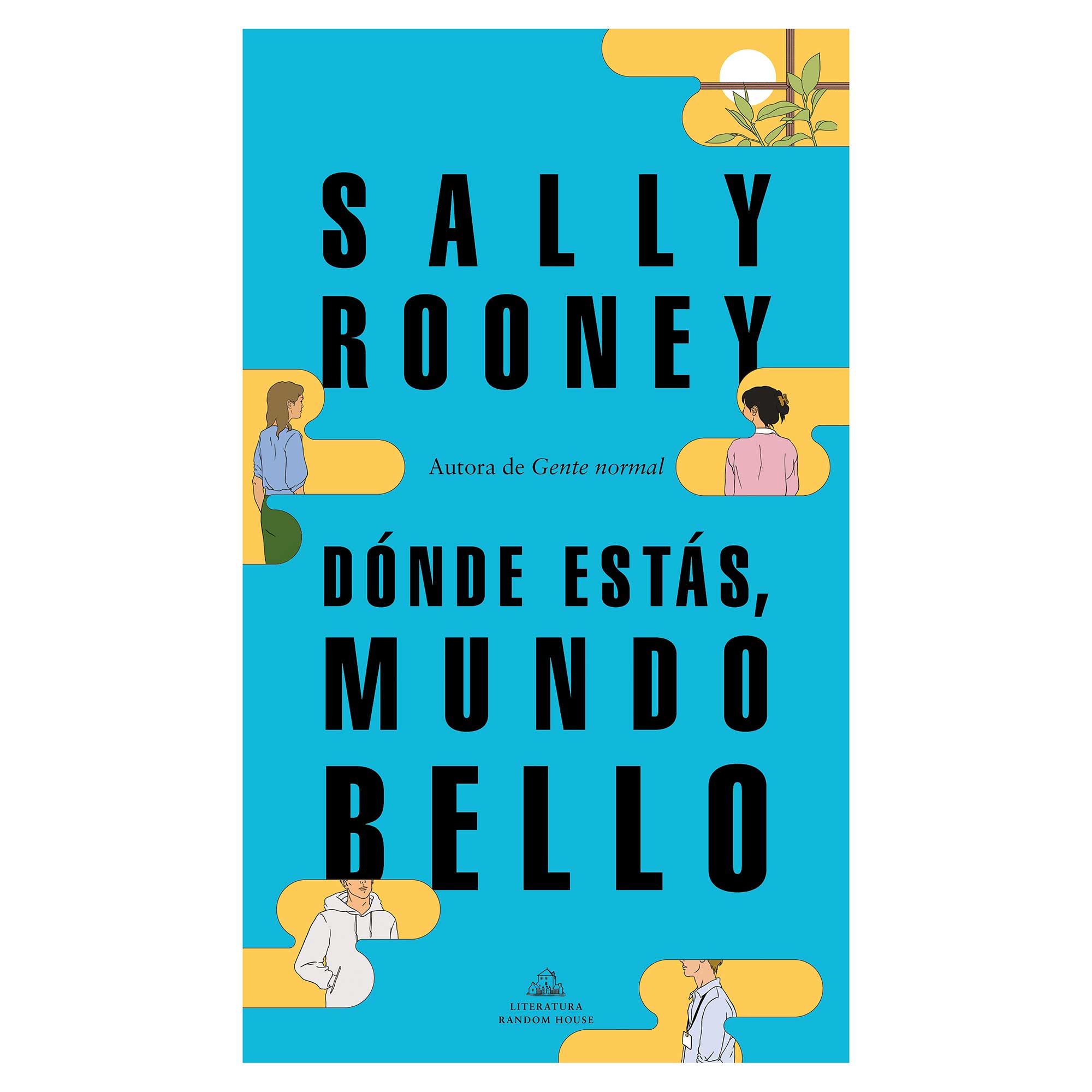 Libro Dónde Estás, Mundo Bello Autor Sally Rooney