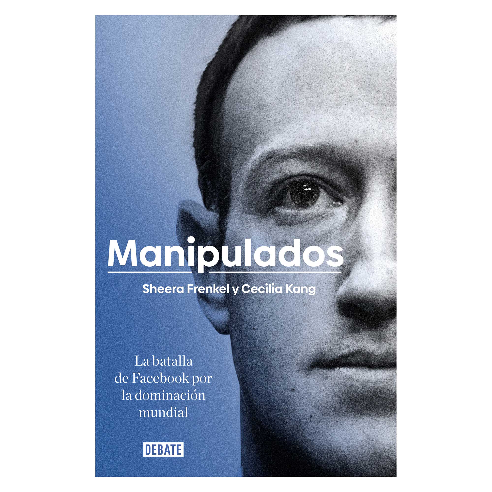 Libro Manipulados Autor Sheera Frenkel/Cecilia Kang