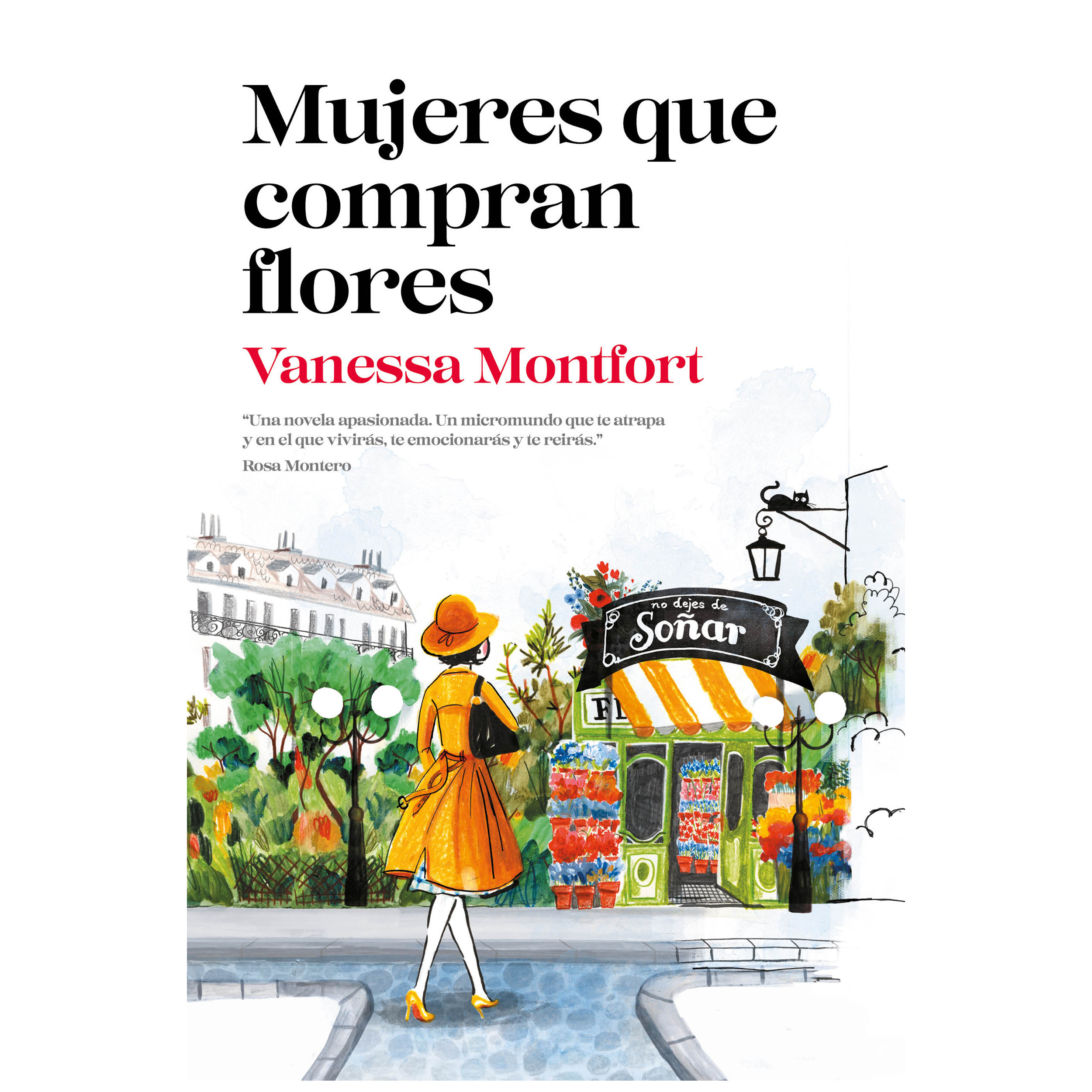 Libro Mujeres Que Compran Flores Autor Vanessa Montfort