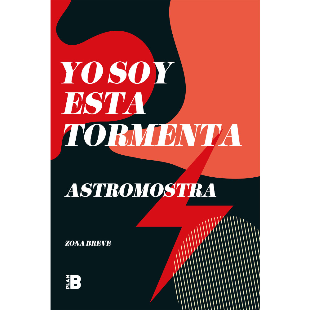 Libro Yo Soy Esta Tormenta Autor Astromostra