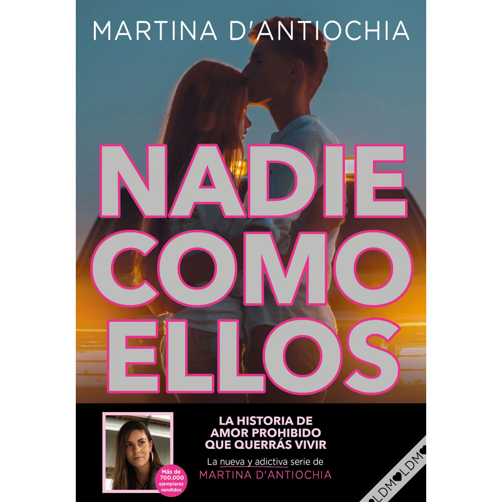 Libro Nadie Como Ellos (Serie Nadie 3) Autor Martina D' Antiochia