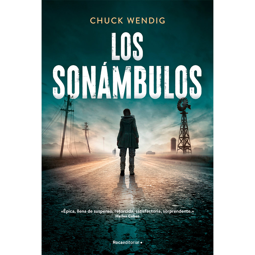 Libro Los Sonámbulos Autor Chuck Wendig