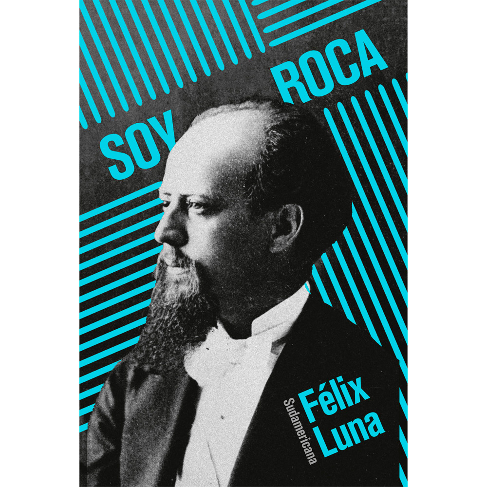 Libro Soy Roca Autor Félix Luna