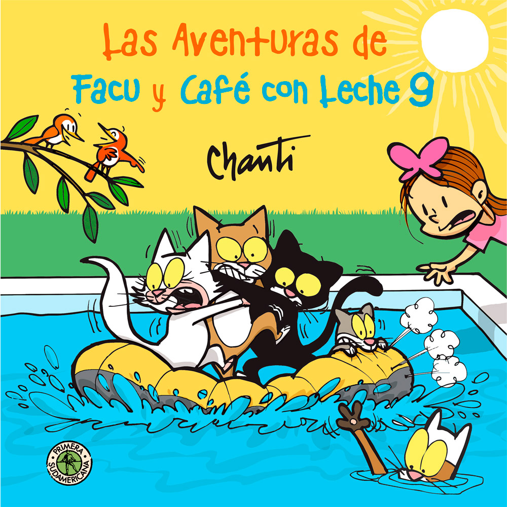 Libro Las Aventuras De Facu Y Café Con Leche 9 Autor Chanti