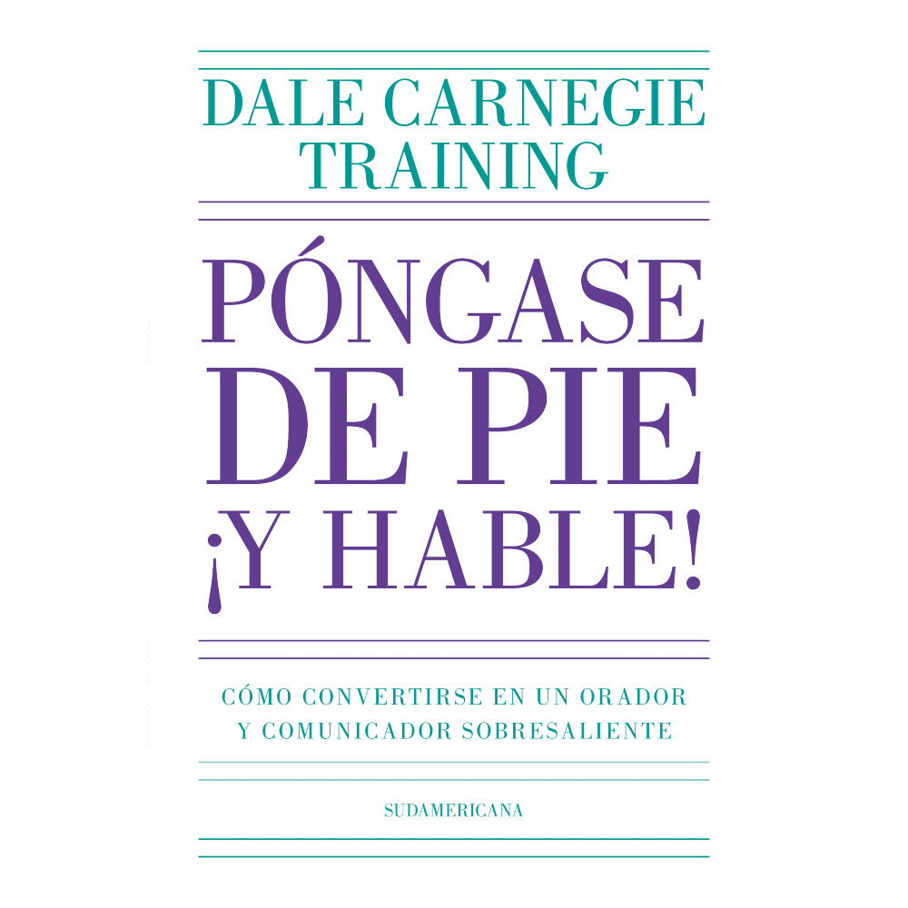 Libro Póngase De Pie ¡Y Hable! Autor Dale Carnegie Training