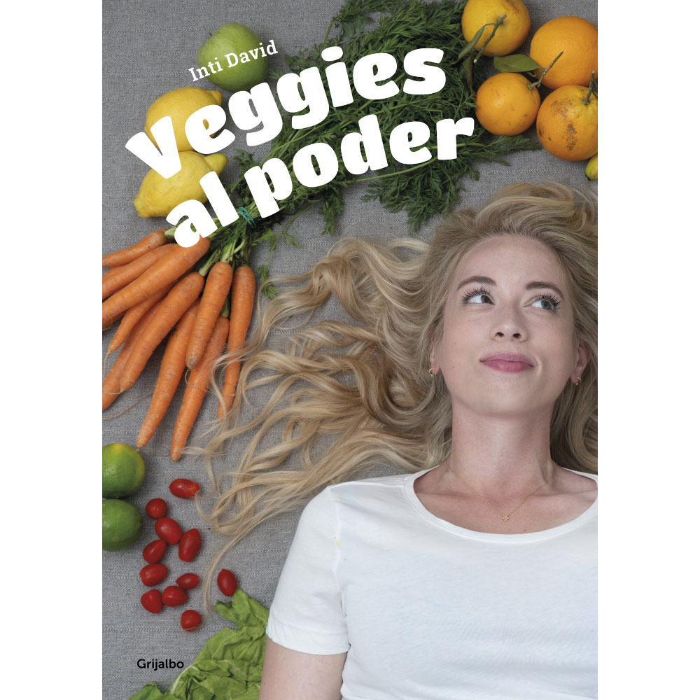 Libro Veggies al Poder Autor María Inti David