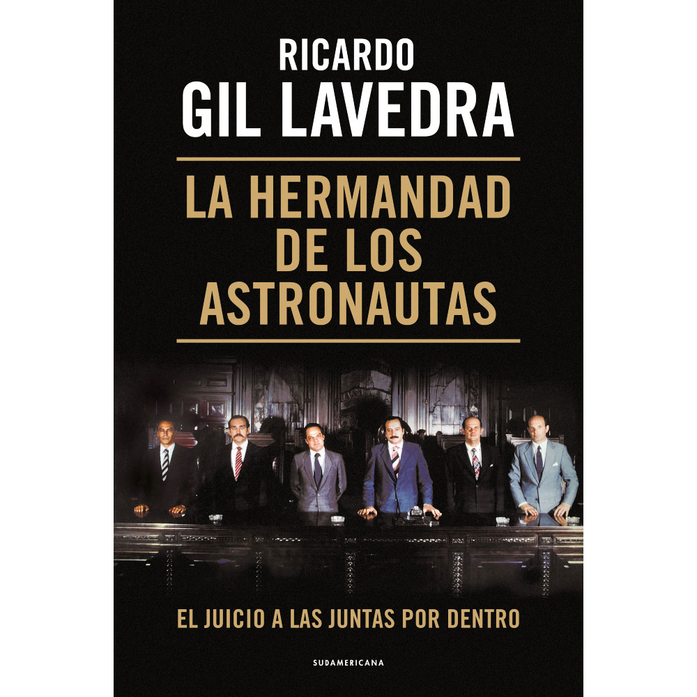 Libro La Hermandad De Los Astronautas Autor Ricardo Gil Lavedra