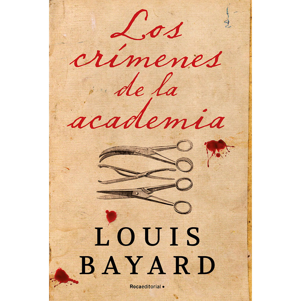 Libro Los Crimenes De La Academia Autor Louis Bayard