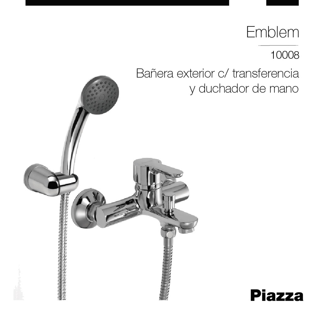 Grifería Ducha Exterior Monocomando Transferencia Piazza Emblem