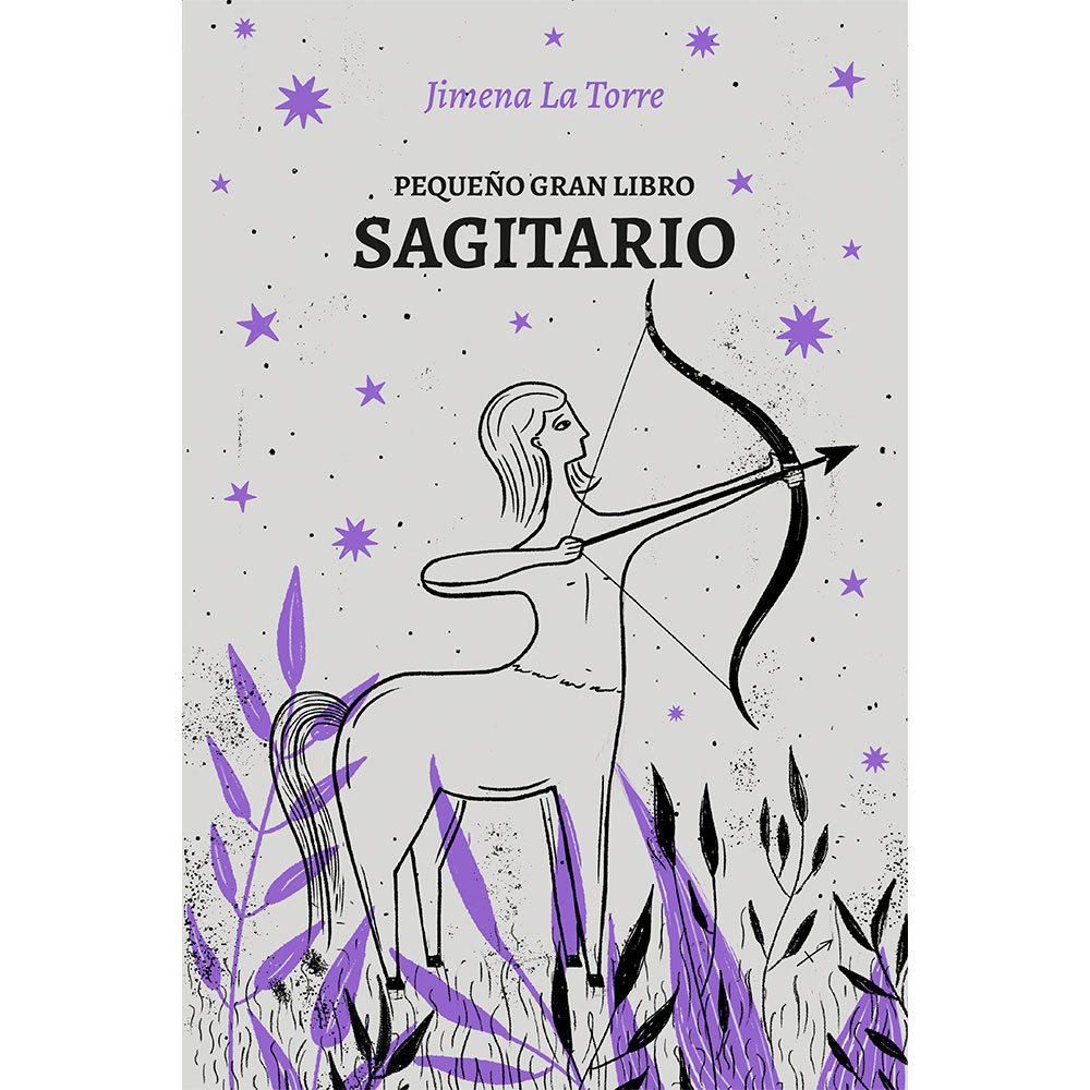 Libro Pequeño Gran Libro: Sagitario Autor Jimena La Torre