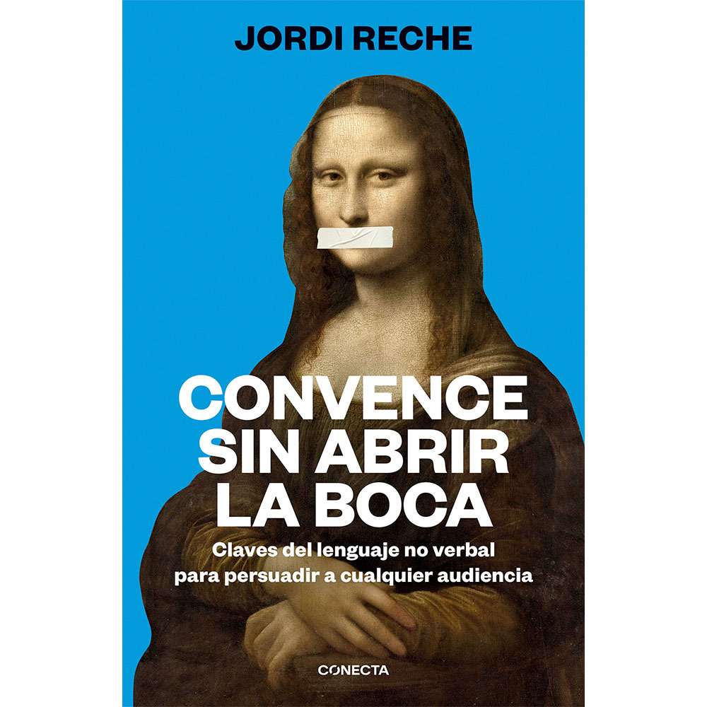 Libro Convence Sin Abrir La Boca Autor Jordi Reche