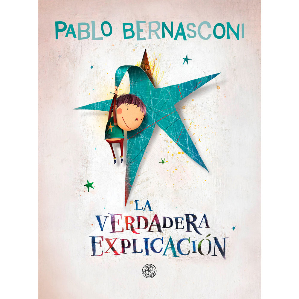Libro La Verdadera Explicación Autor Pablo Bernasconi