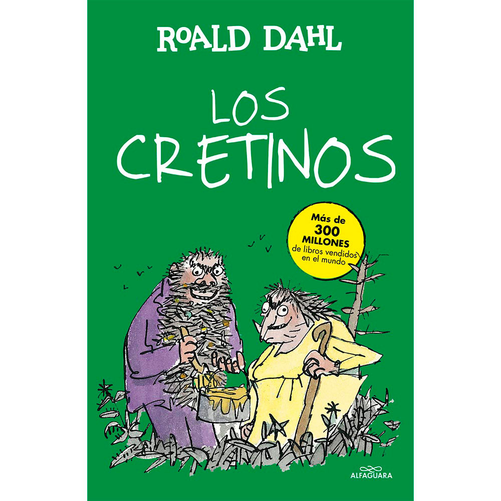 Libro Los Cretinos Autor Roald Dahl