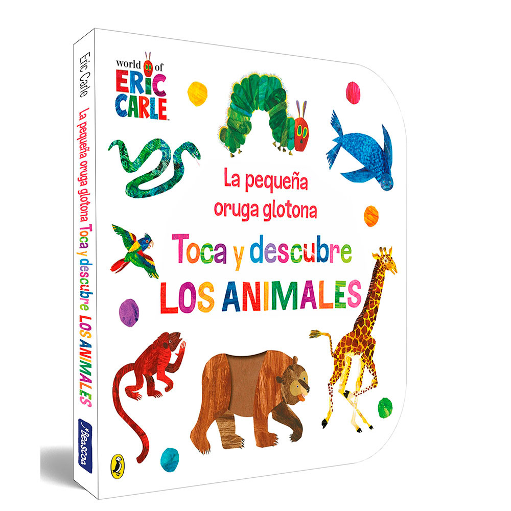 Libro La Pequeña Oruga Glotona. Toca Y Descubre Autor Eric Carle