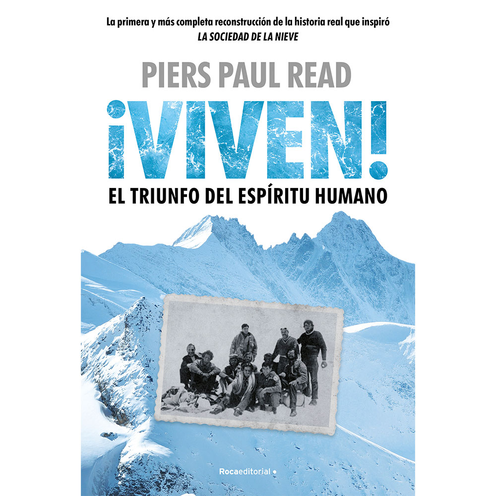 Libro Viven! El Triunfo Del Espíritu Humano(Mp Autor Piers Paul Read
