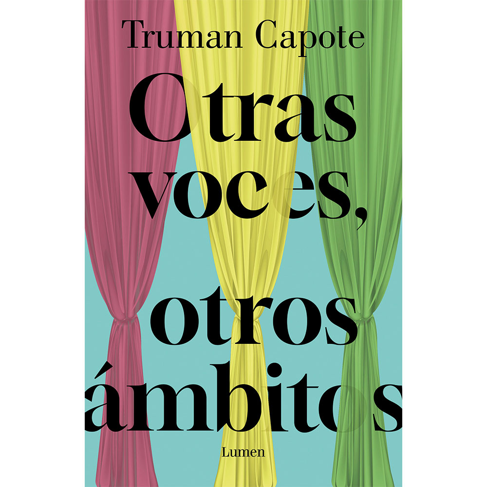 Libro Otras Voces, Otros Ámbitos (Relanzamiento) Autor Truman Capote