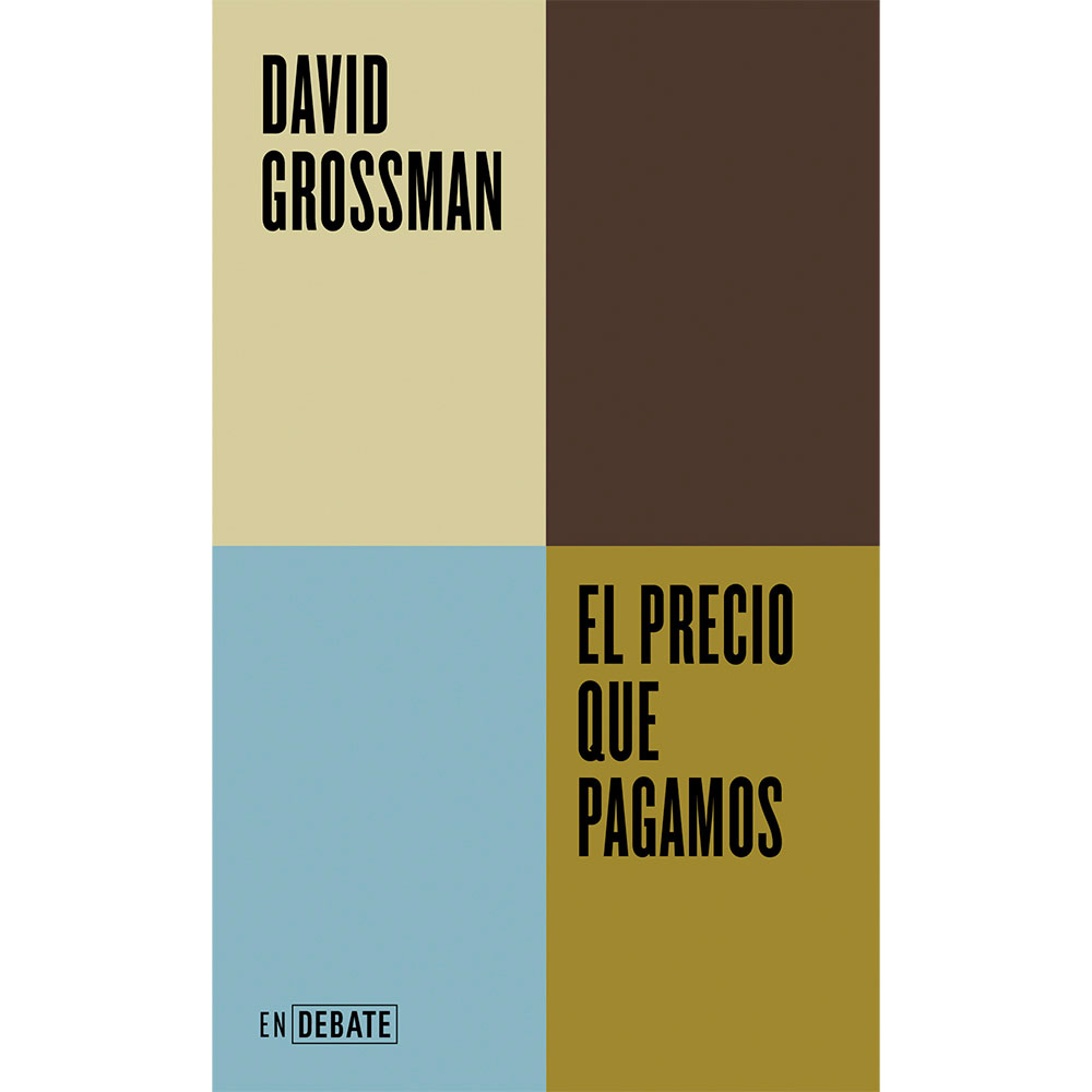Libro El Precio Que Pagamos Autor David Grossman
