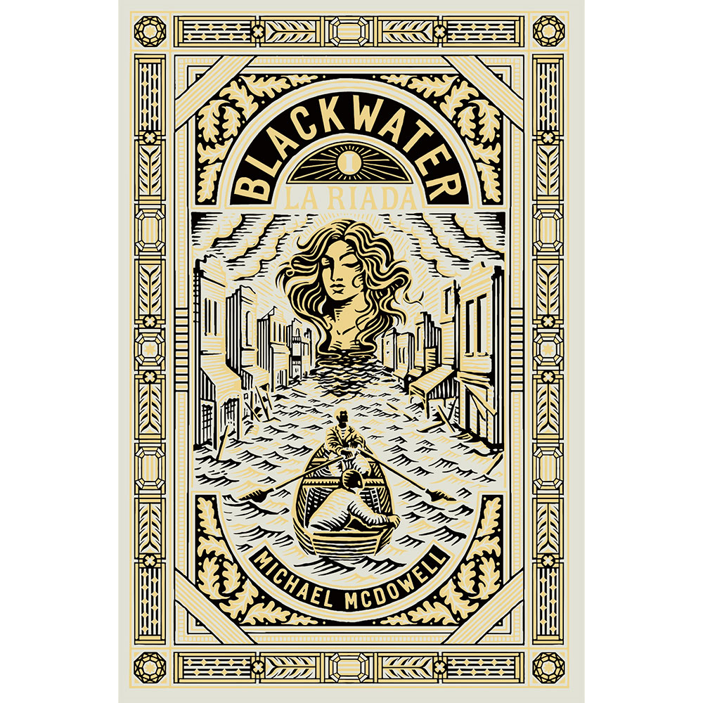 Libro Blackwater / Parte I: La Riada Autor Michael McDowell