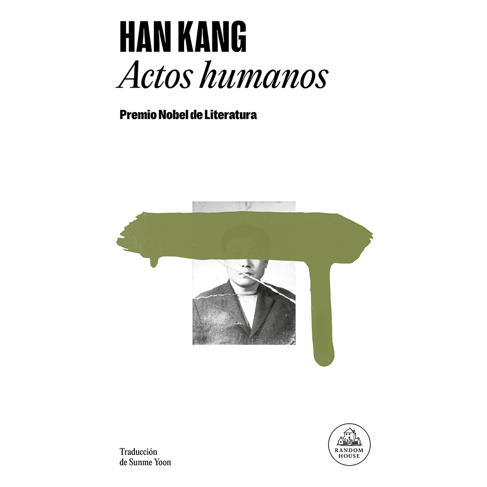 Libro Actos Humanos Autor Han Kang
