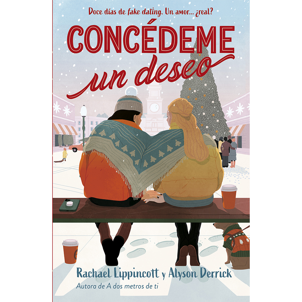 Libro Concédeme un Deseo Autor Rachael Lippincott y Alyson Derrick