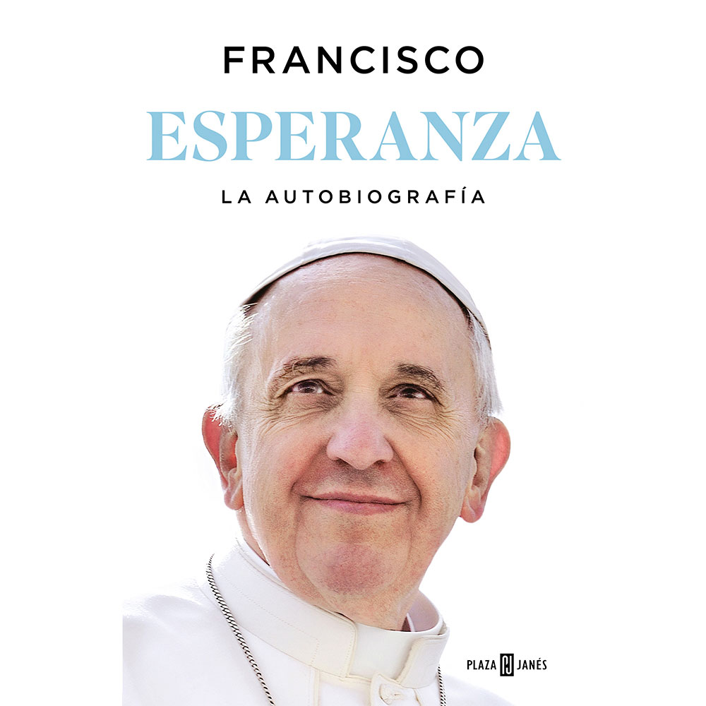 Libro Esperanza. La Autobiografía Autor Papa Francisco