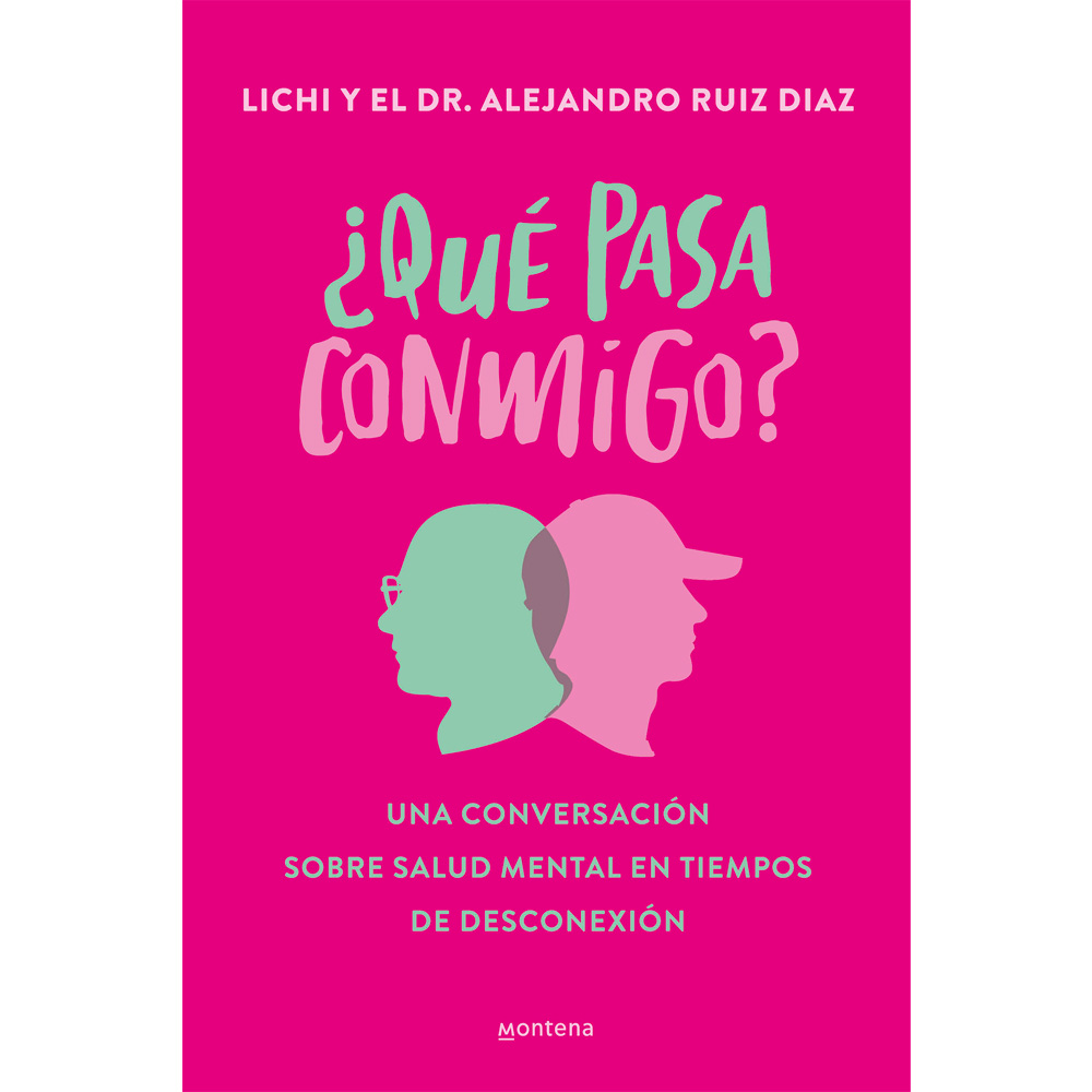 Libro Que Pasa Conmigo? Una Conversación Sobre Salud Mental Autor Lichi, Alejandro Ruiz Díaz