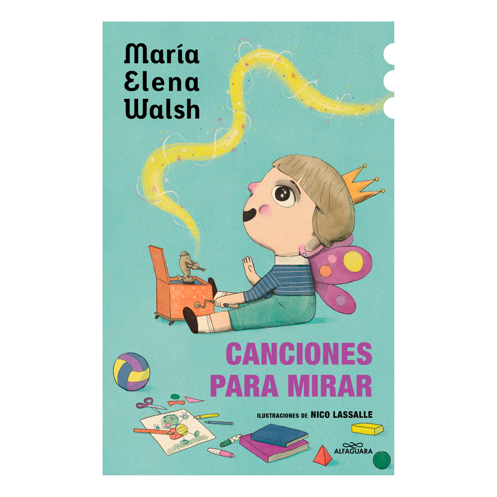 Libro Canciones Para Mirar Autor María Elena Walsh