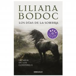 Libro Los días de la sombra (La saga de los confines 2) Autor Liliana Bodoc