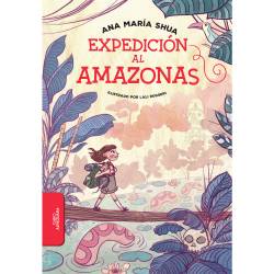 Libro Expedición Al Amazonas Autor Ana Maria Shua