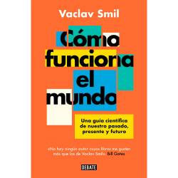 Libro Cómo Funciona El Mundo Autor Vaclav Smil