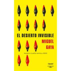 Libro El Desierto Invisible Autor Miguel Gaya