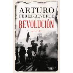 Libro Revolución Autor Arturo Pérez-Reverte
