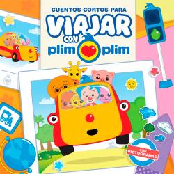 Libro Cuentos Cortos Para Viajar Con Plim Plim Autor  Autores Varios