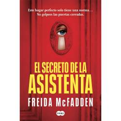 Libro El Secreto de la Asistenta Autor Freida McFadden