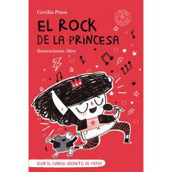 Libro El Rock De La Princesa Autor Cecilia Pisos