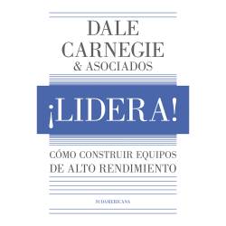 Libro ¡Lidera! Autor Dale Carnegie