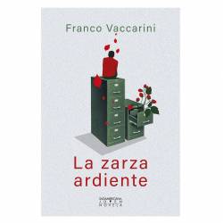 Libro La Zarza Ardiente Autor Franco Vaccarini