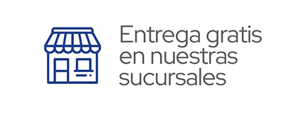 Entrega Gratis en Nuestras Sucursales